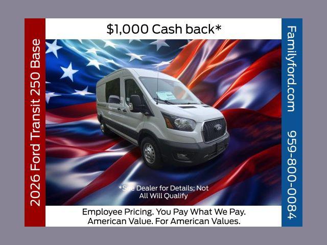New 2026 Ford Transit-250 Base