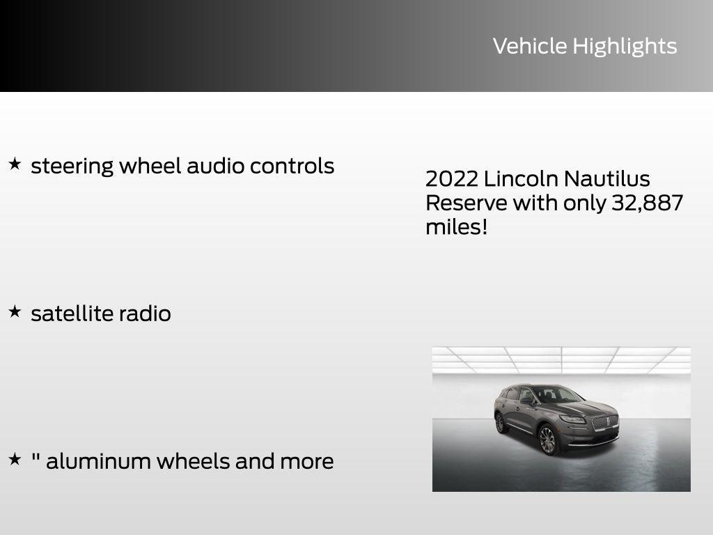 used 2022 Lincoln Nautilus car, priced at $32,678