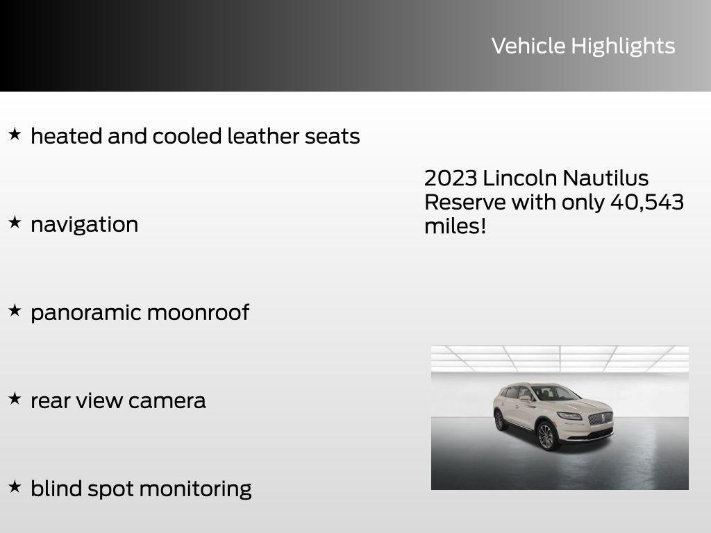 used 2023 Lincoln Nautilus car, priced at $38,639