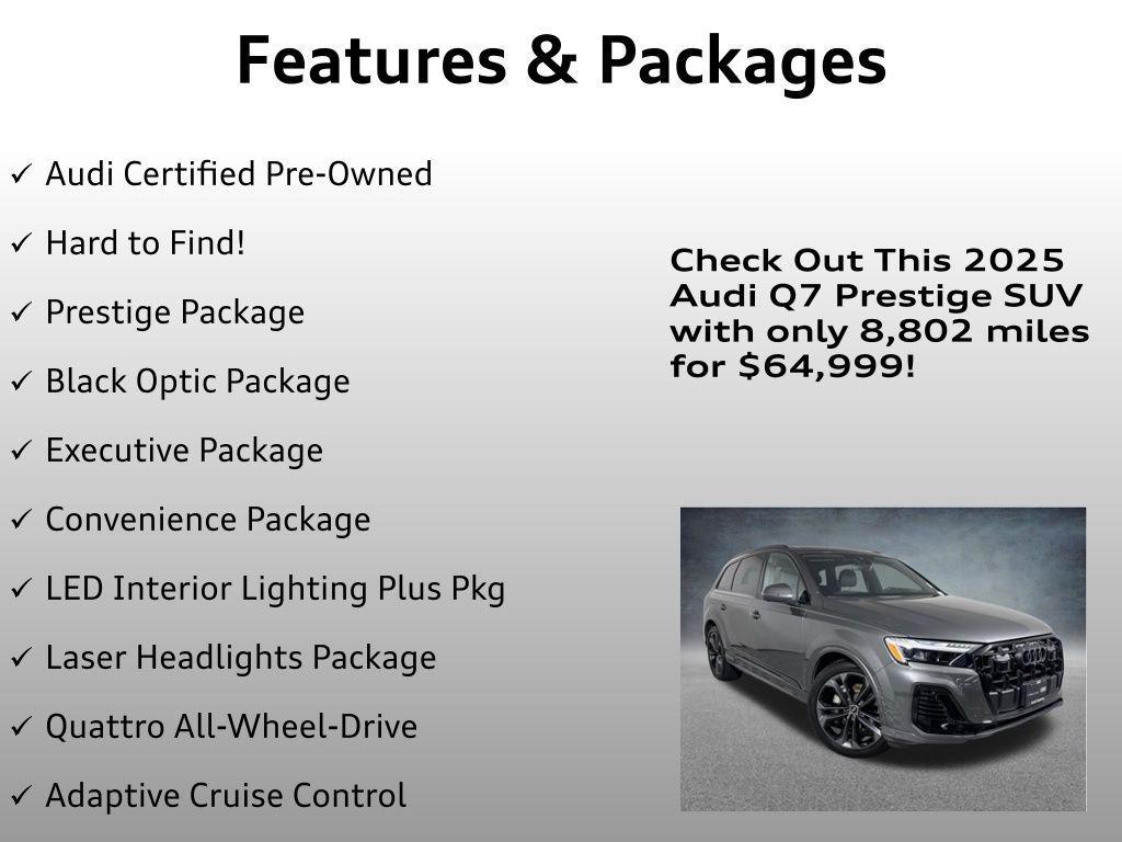 used 2025 Audi Q7 car, priced at $64,999