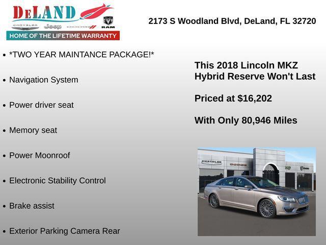 used 2018 Lincoln MKZ Hybrid car, priced at $16,202