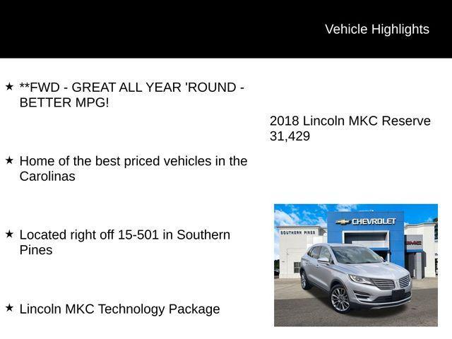 used 2018 Lincoln MKC car, priced at $20,740