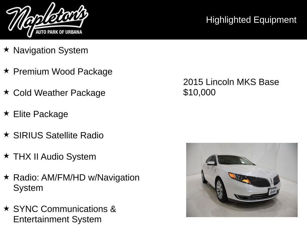 used 2015 Lincoln MKS car, priced at $10,000