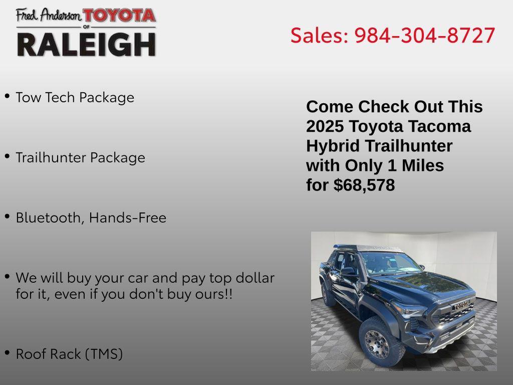 new 2025 Toyota Tacoma Hybrid car, priced at $68,578