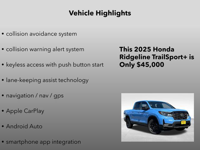 new 2025 Honda Ridgeline car, priced at $45,000
